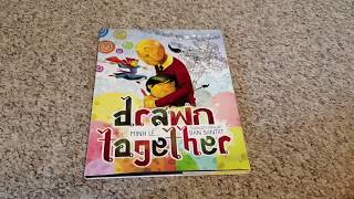 DRAWN TOGETHER by Minh Lê amp Dan Santat Im Rooting for a 2019 Caldecott [upl. by Aerdnac]