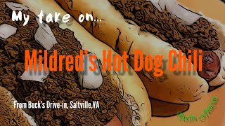 My take on Mildred’s Hot Dog Chili from Buck’s Drivein  Saltville VA [upl. by Christoph]