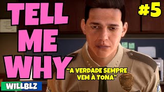 TELL ME WHY 05  REVELAÇÕES DE UM PASSADO OCULTO  Gameplay PTBR [upl. by Aland]