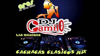 CACHACAS TROPICALES CLASICOS LOS MEJORES ENGANCHADOS BAILABLES DJ CAMILO FRANCO [upl. by Creath]