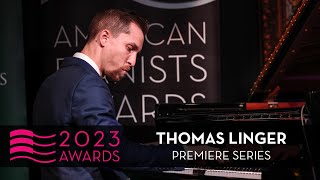 “A Lovely Encounter”  Thomas Linger  2023 American Pianists Awards [upl. by Shannan285]