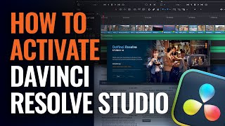 How to Activate DaVinci Resolve Studio [upl. by Bard79]