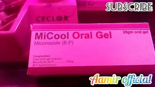 Micool oral gelMiconazole uses side effects dossage price [upl. by Korie998]