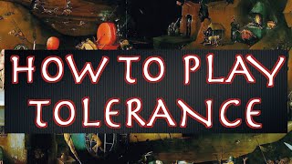 How to Play Tolerance Gamefound [upl. by Avehsile]