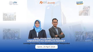 Apel Pagi Pegawai Universitas Sebelas Maret [upl. by Arodnap296]