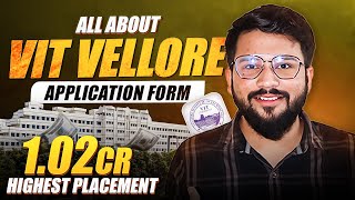 All About VIT Vellore  VITEEE 2024 Application Form Out  Highest Package 102Cr  Fee Structure [upl. by Stovall560]