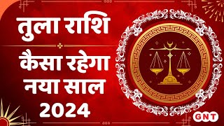 Libra Yearly Horoscope जानिए तुला राशि वालों के लिए कैसा होगा नया साल 2024  तुला वार्षिक राशिफल [upl. by Bilak]