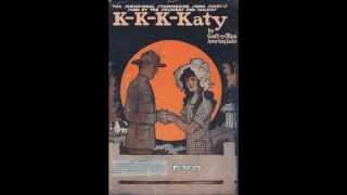 KKKKaty  Billy Murray 1918 [upl. by Tnafni]