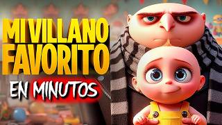 MI VILLANO FAVORITO Y MINIONS Toda la SAGA  EN MINUTOS [upl. by Schaefer53]