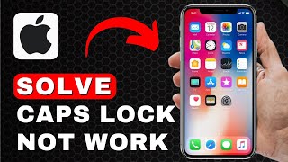 How to Fix Caps Lock Not Working  iPhone Tutorial [upl. by Garibull582]