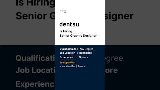 Dentsu is hiring Senior Graphic Designer  Simplified job [upl. by Lounge]