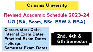 Revised Academic Schedule 202324  UG 2nd 4th amp 6th Semester  Degree  OU [upl. by Smail]