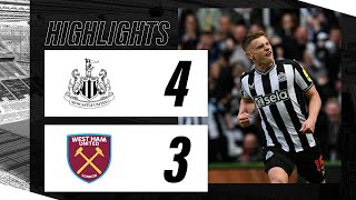 Newcastle United 4 West Ham United 3  Premier League Highlights [upl. by Timmi]