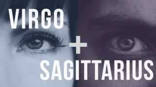 Virgo amp Sagittarius Love Compatibility [upl. by Oberg]