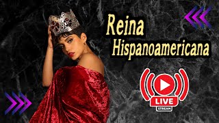 🔴 Reina Hispanoamericana 2023 EN VIVO Horarios  LINK [upl. by Tengler]