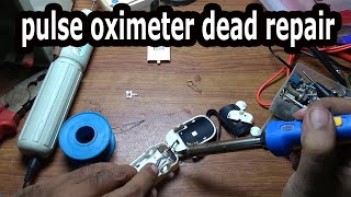 pulse oximeter dead repair Pulse Oximeter Assembly  shah electric [upl. by Sirromed]