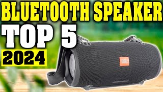 TOP 5 Best Bluetooth Speaker 2024 [upl. by Aneahs356]