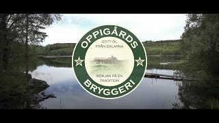 Oppigårds Bryggeri [upl. by Tronna]