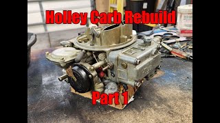 How To Rebuild A Holley Carb Part 1 We keep it simple [upl. by Efinnej219]