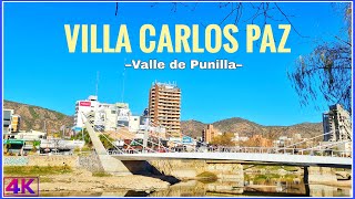 【4K】Recorriendo Villa Carlos Paz Centro  Córdoba ARGENTINA  Puente Peatonal 4K Travel Vlog [upl. by Einaled]