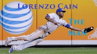 Lorenzo Cain  quotThe Manquot HD [upl. by Yssep957]