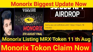 Monorix Biggest Update Airdrop l Monorix Listing Token MRX Update l Monorix Update New Listing [upl. by Nolyk]