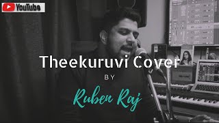 Theekuruvi Cover  Ruben Raj [upl. by Dranyl]