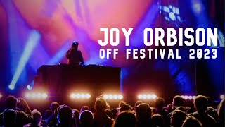 Joy Orbison live  OFF Festival 2023 [upl. by Nawj]