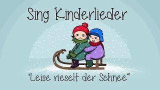 Leise rieselt der Schnee  Weihnachtslieder zum Mitsingen  Sing Kinderlieder [upl. by Paucker843]