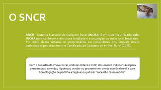 SNCR  Sistema Nacional de Cadastro Rural [upl. by Airbma416]