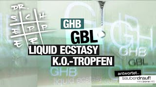 Alles über GHB GBL Liquid XTC KOTropfen G 5 Folge quotDr Schepper antwortetquot [upl. by Margaretha]