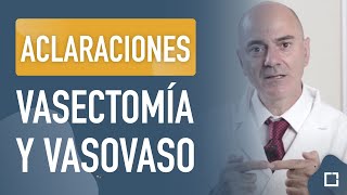 Qué es y cómo se aplica la vasectomía y la vasovasostomía o recanalización [upl. by Oiramad]