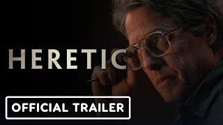 Heretic  Official Trailer 2024 Hugh Grant [upl. by Euqinitram]