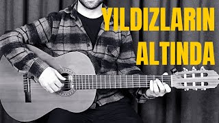 Gitar Dersi  YILDIZLARIN ALTINDA Akor Ritim Nasıl Çalınır Kolay Çalınan Şarkılar  Baresiz Akor [upl. by Horatia]