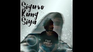 J Rain  quotSiguro Kung Siyaquot Lyric Video [upl. by Melquist]