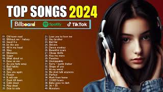 Most Popular English Songs 2024  The Most Popular Songs in 2024  Top Music 2024 New Songs English [upl. by Korrie]