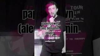 paper crown alec benjamin cover [upl. by Olenolin]