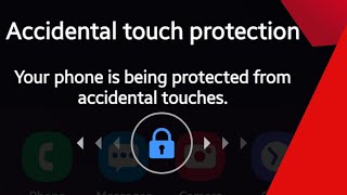 FIXED Accidental Touch Protection Popping up on Samsung Phone [upl. by Ecyar]