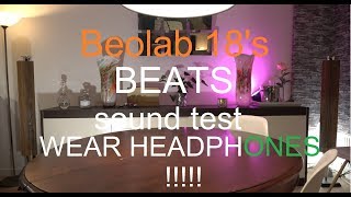 Bang Olufsen Beolab 18 Beats sound test part 1of4 [upl. by Daphene]