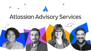 Atlassian Advisory Services  Atlassian [upl. by Kyre907]