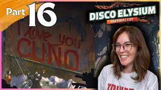 Making Friends with Cuno  Disco Elysium Lets Play Pt 16 [upl. by Adierf]