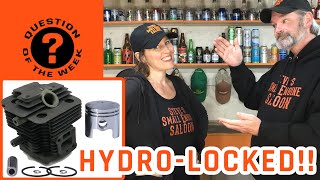 What Is A Hydro Locked Engine AND Can You Fix It hydraulic [upl. by Ynor]