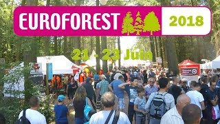 Euroforest 2018  Saint Bonnet de Joux 212223 Juin [upl. by Carlynn]