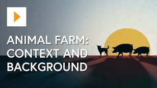 Animal Farm Context And Background  George Orwell [upl. by God]