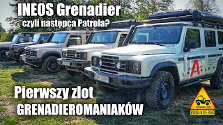 INEOS Grenadier czyli następca Patrola Pierwszy zlot GRENADIEROMANIAKÓW [upl. by Durgy]