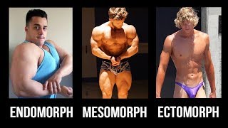 Should You Train amp Diet For Your Bodytype Ectomorph Endomorph Mesomorph [upl. by Erotavlas]