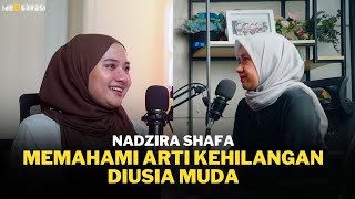 Nadzira Shafa memahami arti kehilangan diusia mudanya [upl. by Alimat246]