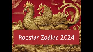 2024 Rooster Horoscope Thrive in Year of the Dragon  Success Love Health Insights [upl. by Ettennyl]