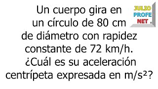 MOVIMIENTO CIRCULAR UNIFORME  Problema 1 [upl. by Winsor]