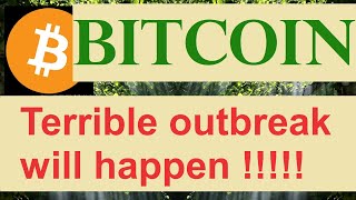 BitcoinTerrible outbreak will happen Become member and profit more price prediction for Bitcoin [upl. by Ades]